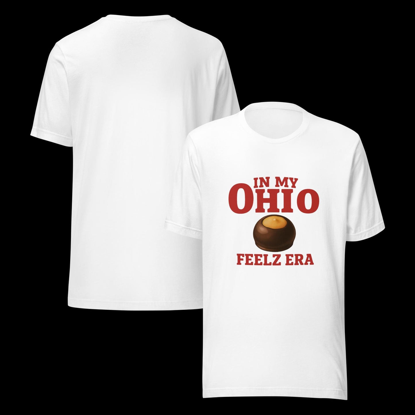 In My Ohio Feelz Buckeye Unisex Bella 3001 Gift, Souvenir, Birthday, Christmas, or just because