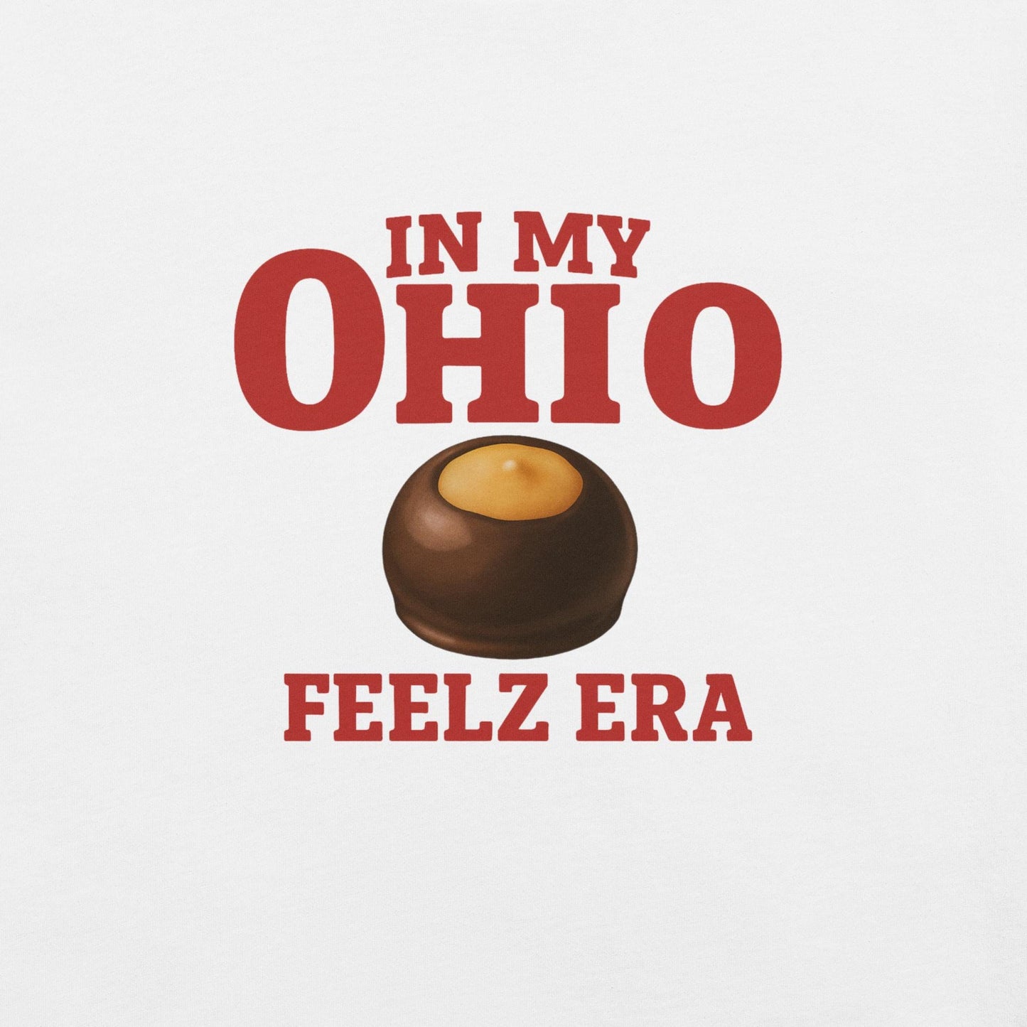 In My Ohio Feelz Buckeye Unisex Bella 3001 Gift, Souvenir, Birthday, Christmas, or just because